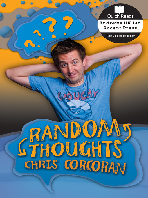 Title details for Random Thoughts by Chris Corcoran - Available